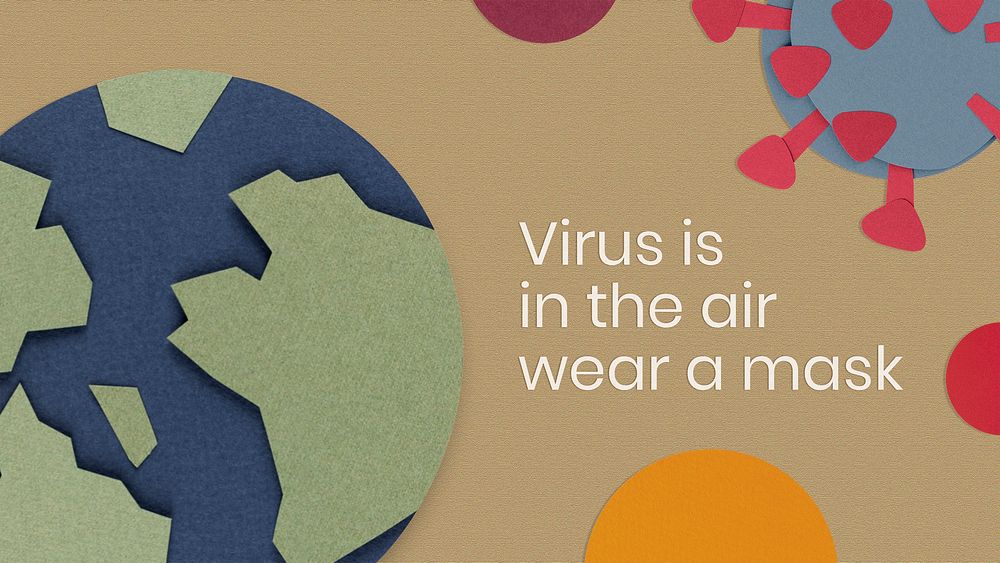 Virus is in the air wear a mask to prevent coronavirus infection template 