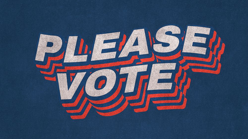 Vintage Please vote layered text typography