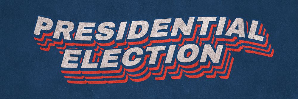 Presidential Election text shadow typography on blue