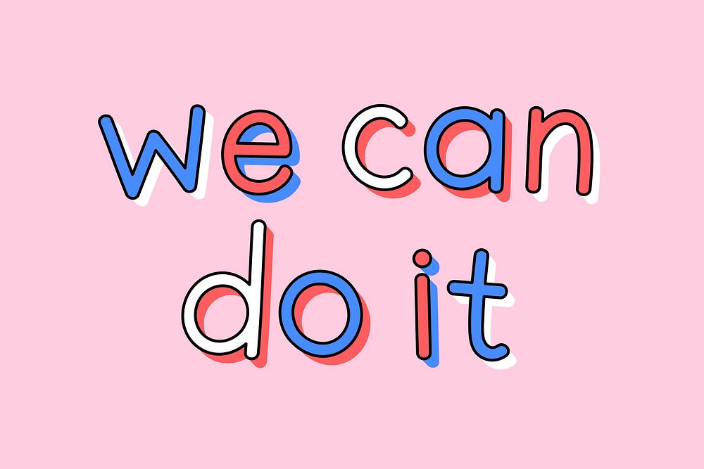 Doodle vector we can do it text typography on pink