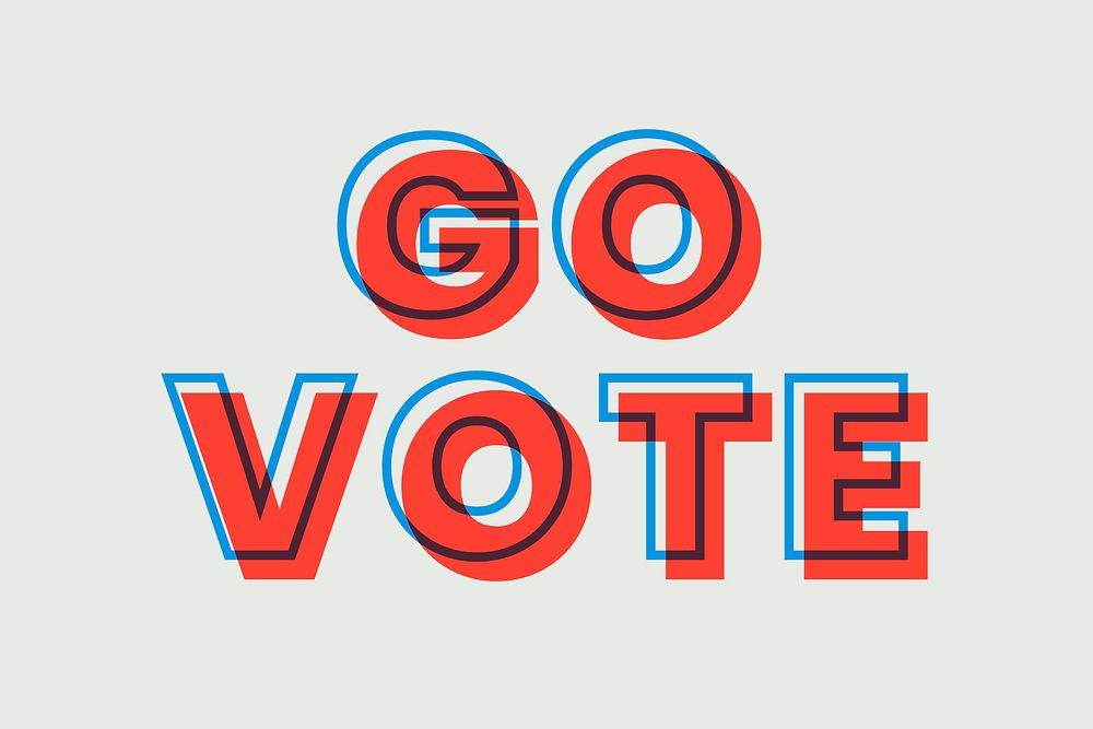 Go vote multiply typeface red word