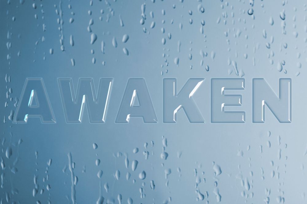 Awaken typography in wet glass font
