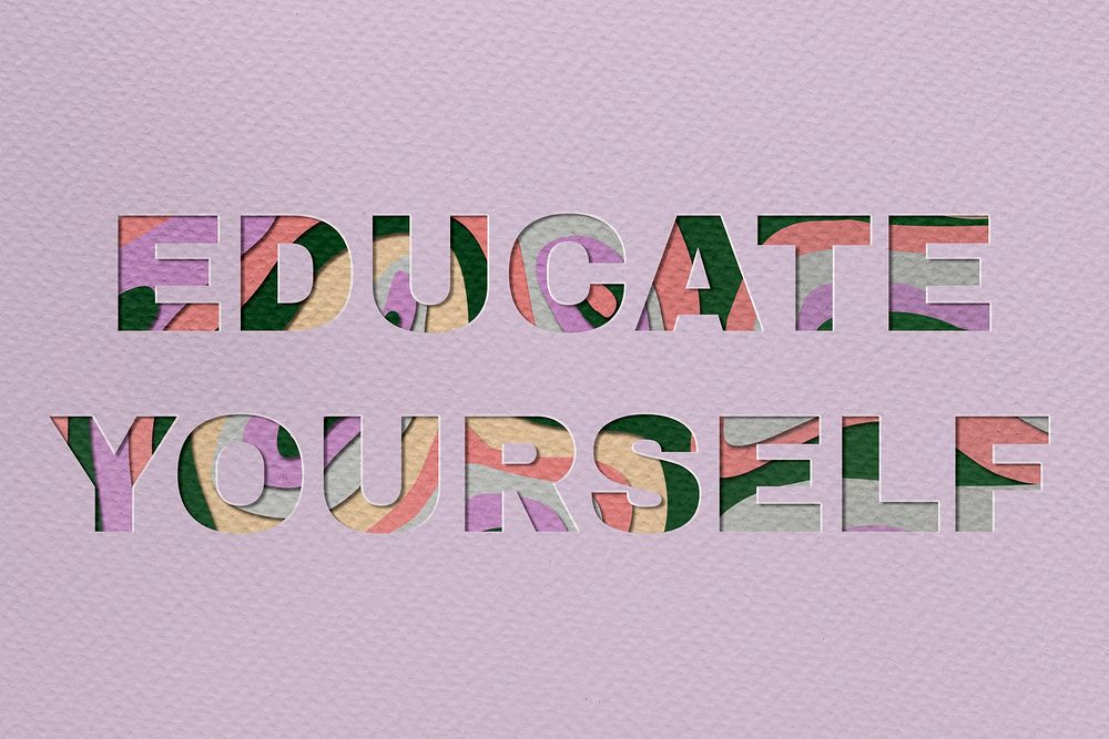 Educate yourself paper cut typography on purple background