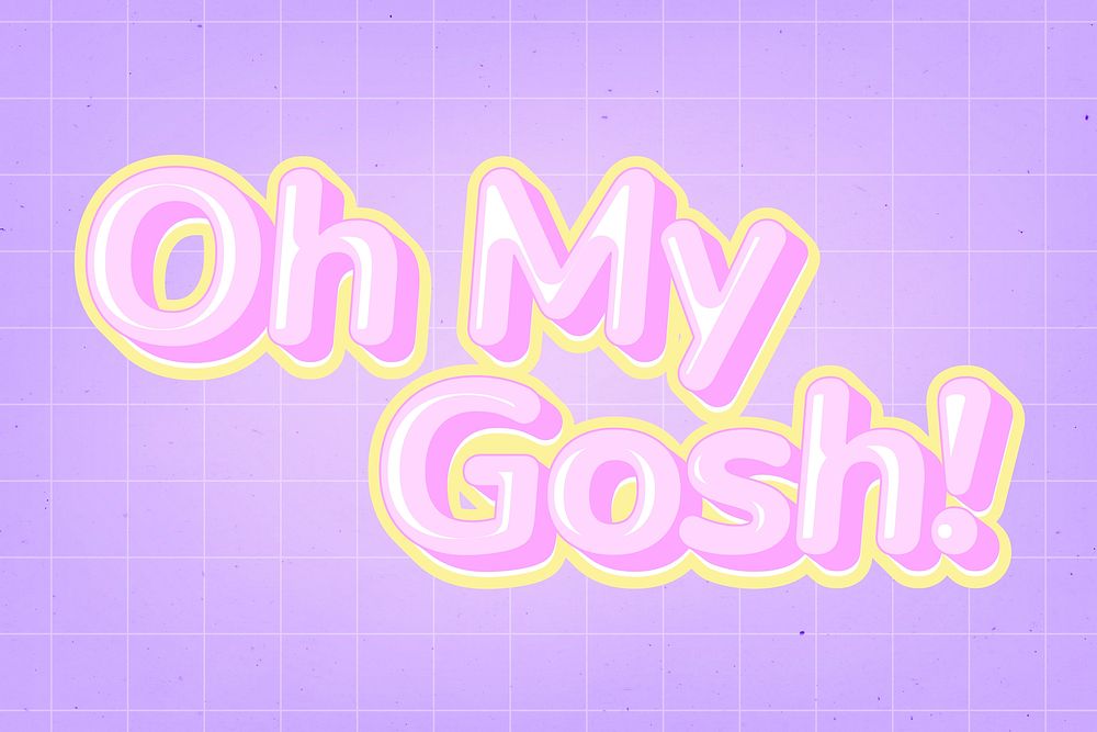 Oh my gosh! text in cute comic font