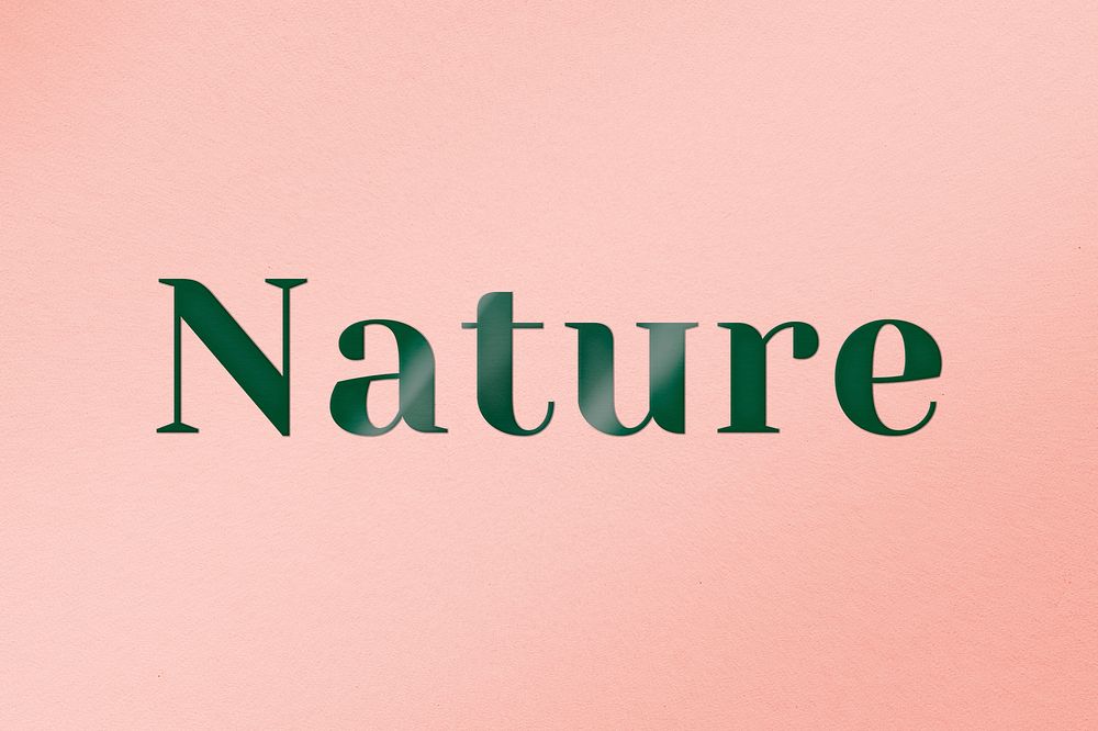 Nature typography in green emboss font