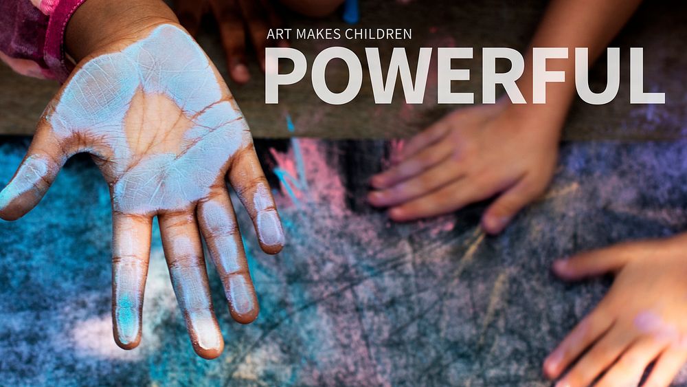 Blue chalk paint on kid hand banner with art makes children powerful text
