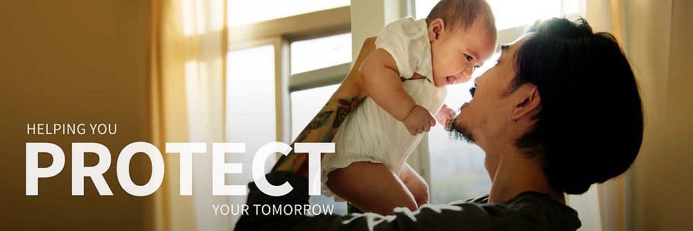 Protect tomorrow insurance for family&rsquo;s health ad banner