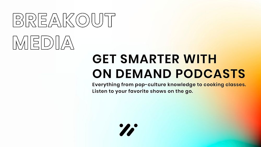 Breakout media podcast template psd tech company presentation in modern gradient colors