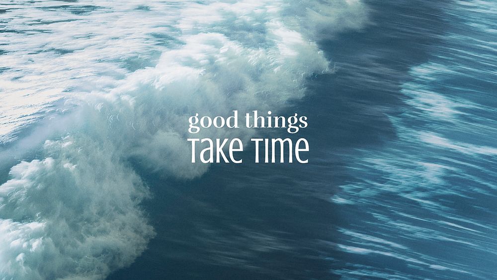 Summer wave banner template, good things take time quote vector