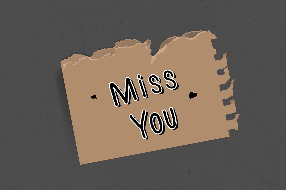 Miss you typography on a torn brown paper vector