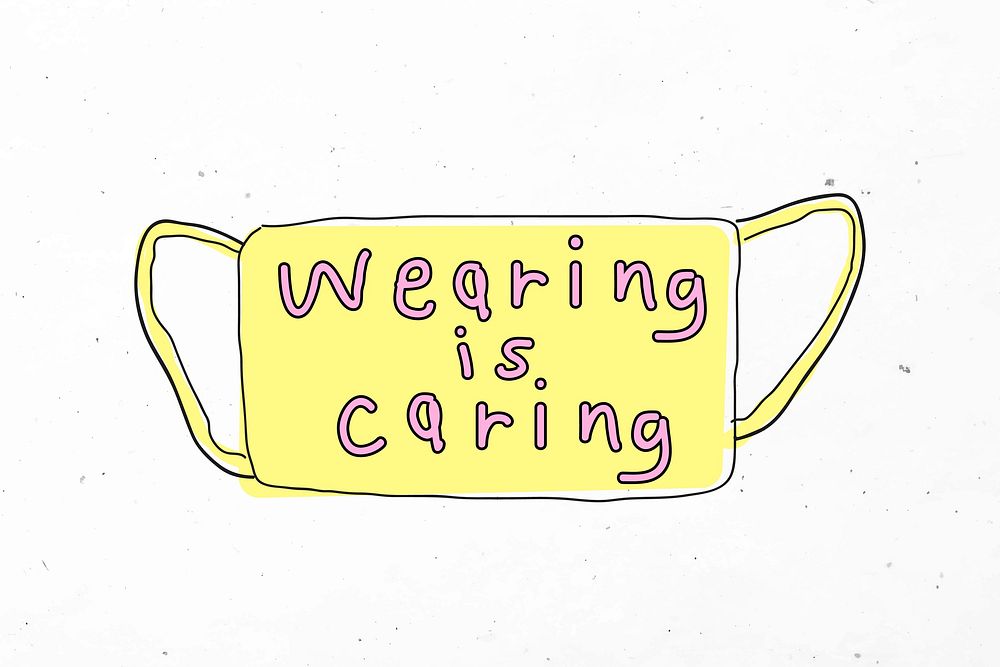 Wearing is caring mask new normal lifestyle doodle illustration