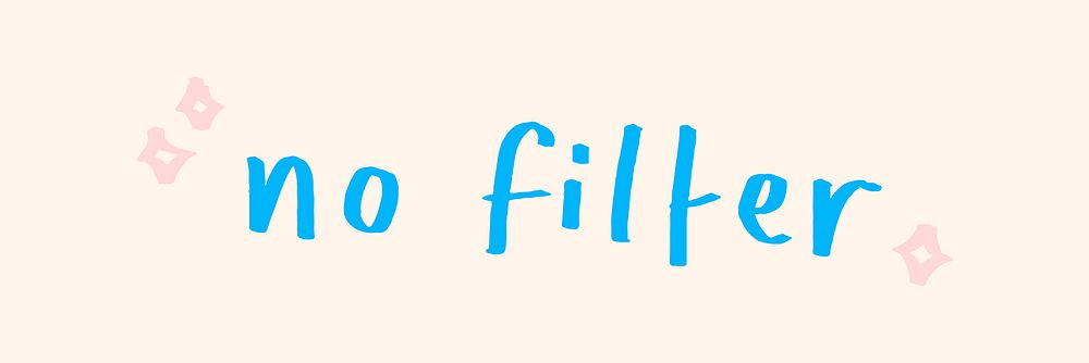 No filter doodle typography on a beige background vector