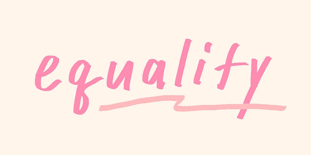 Equality doodle typography on a beige background vector