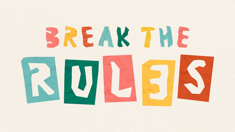 Psd phrase BREAK TIME RULES colorful typography paper cut font