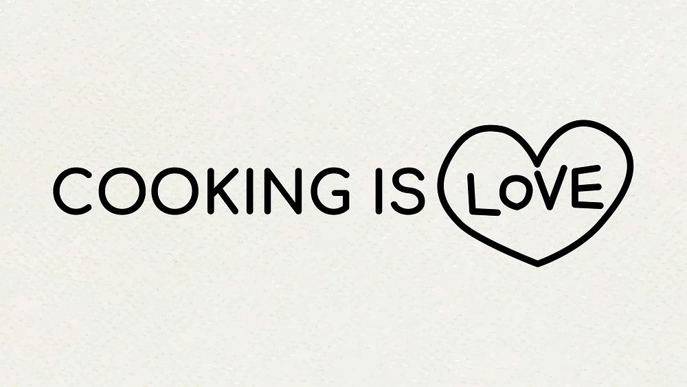 COOKING IS LOVE typography phrase vector
