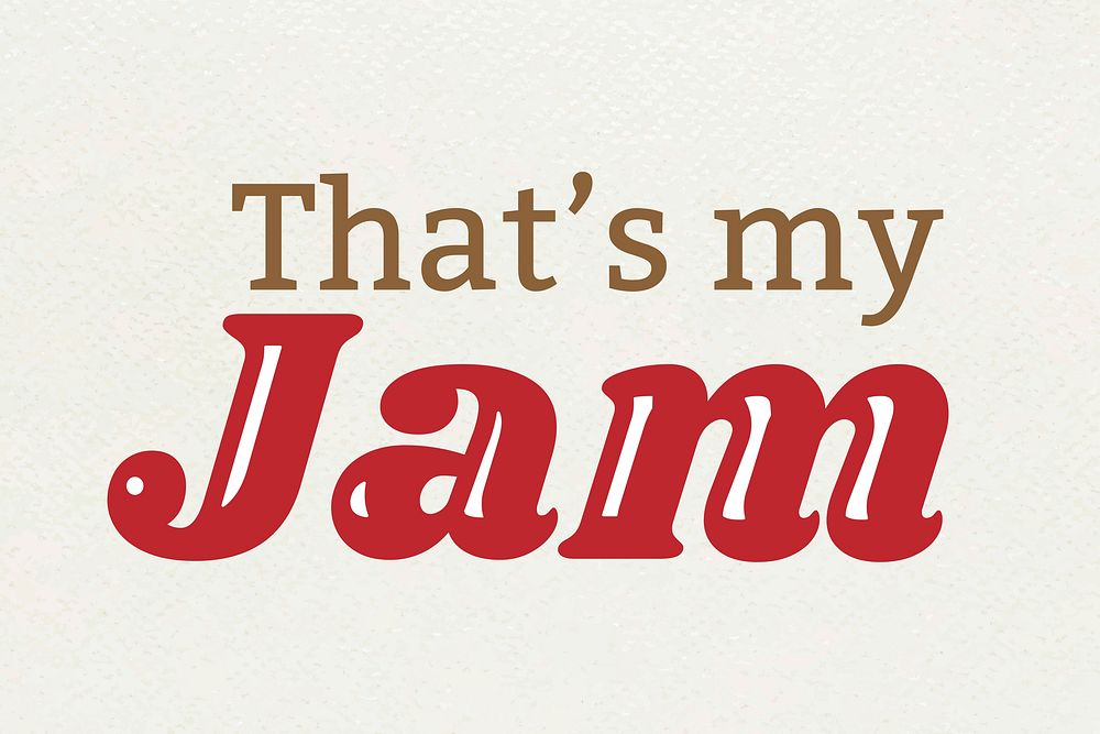 That's my Jam retro typography vector