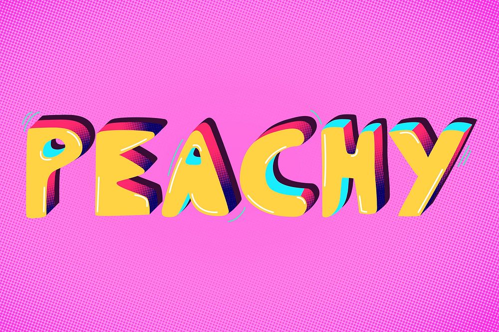Peachy funky style slang typography