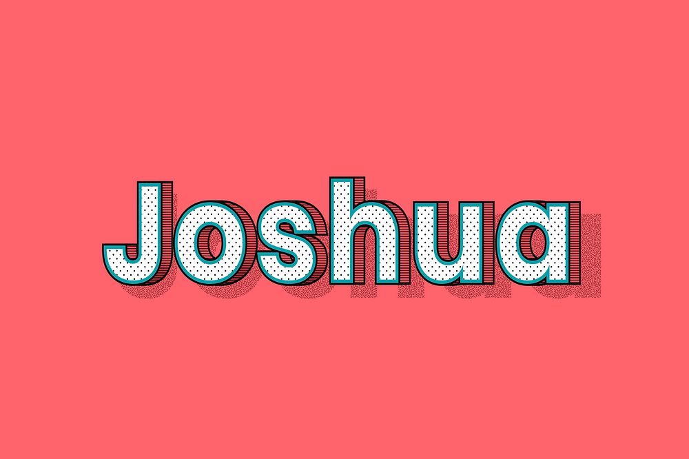 Joshua name halftone vector word typography