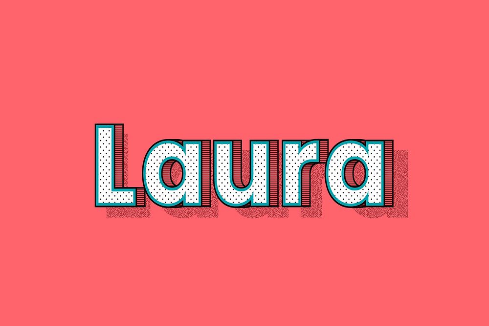 Laura name halftone vector word typography