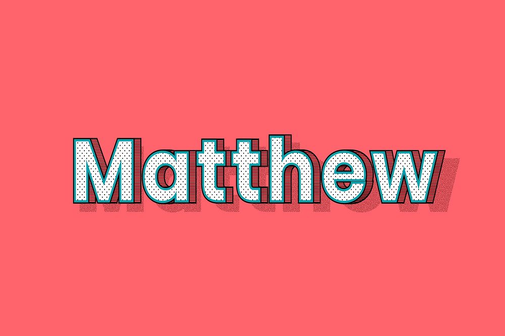 Matthew name halftone vector word typography