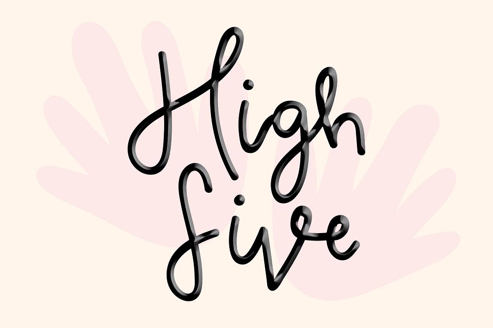 High five typography vector black text