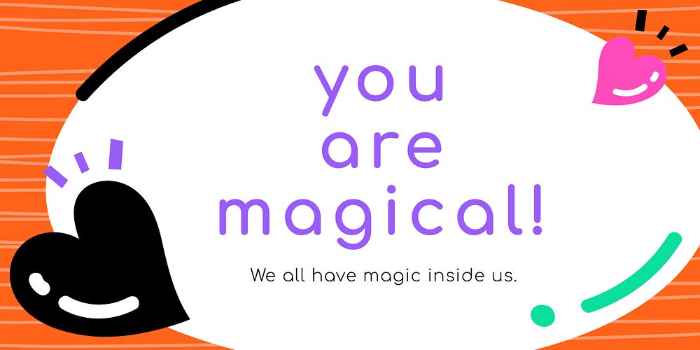 Vivid social media banner with you are magical! text