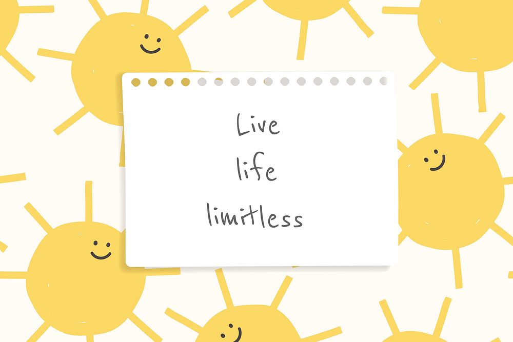 Live life limitless text with cute suns doodle