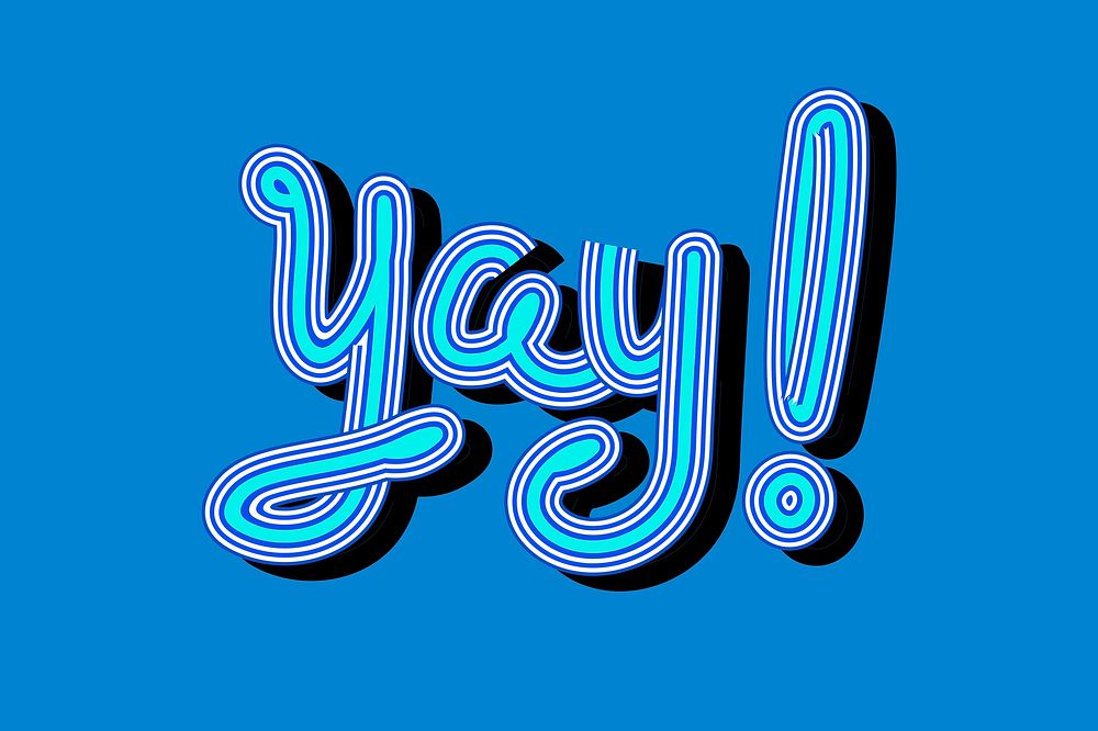 Yay! blue wallpaper word illustration