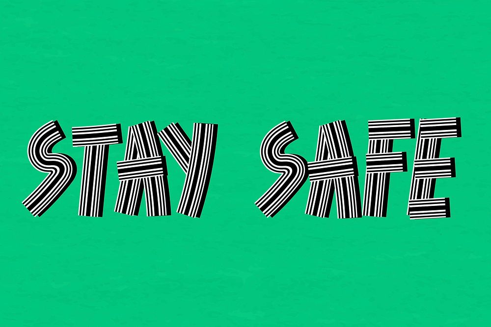 Retro vector stay safe health word multi line font calligraphy