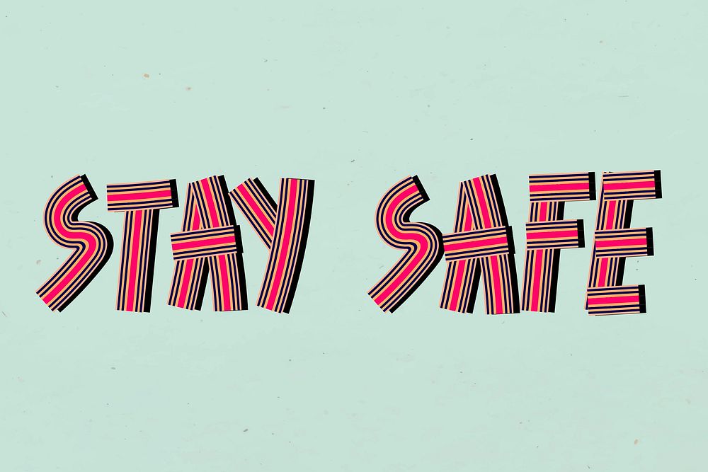 Retro stay safe psd doodle lettering typography
