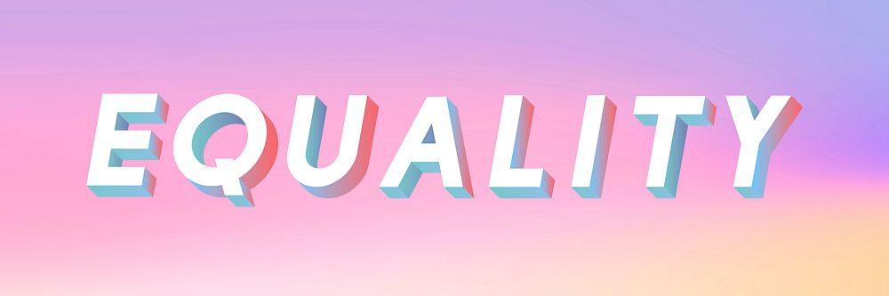 Isometric word Equality typography on a pastel gradient background vector