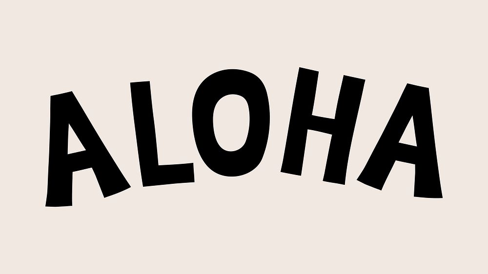 Aloha doodle typography on beige background vector