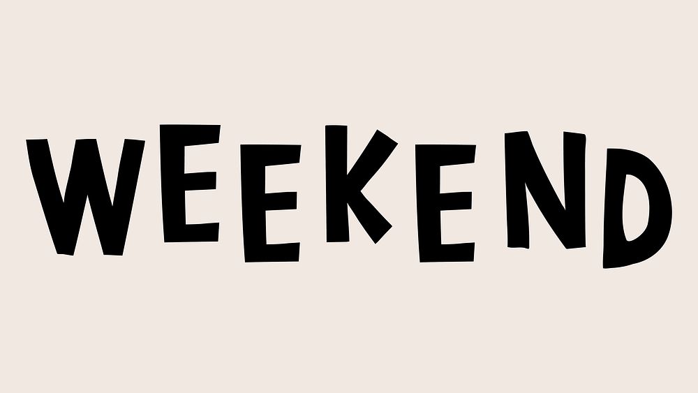 Black weekend doodle typography on beige background vector