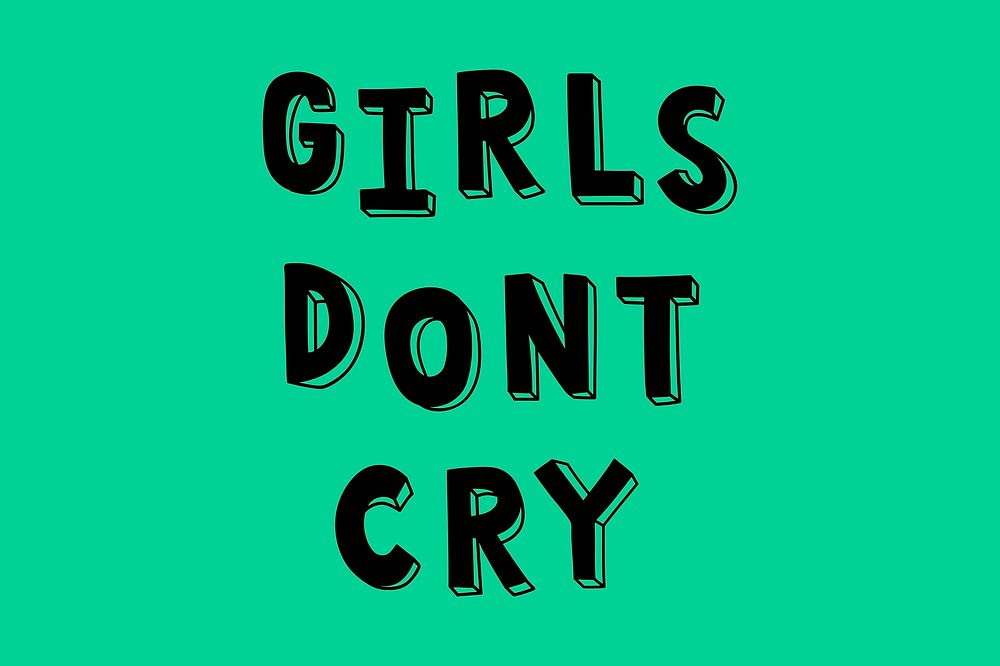 Girls don't cry psd word typography