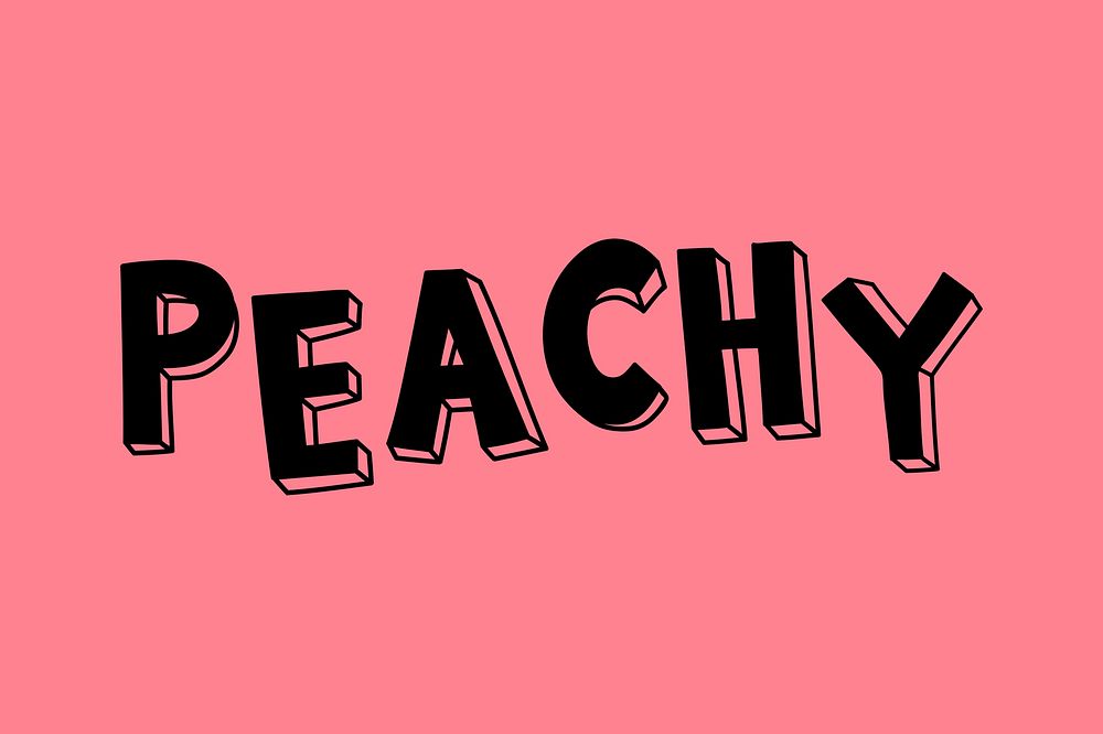 Peachy boldface psd word typography