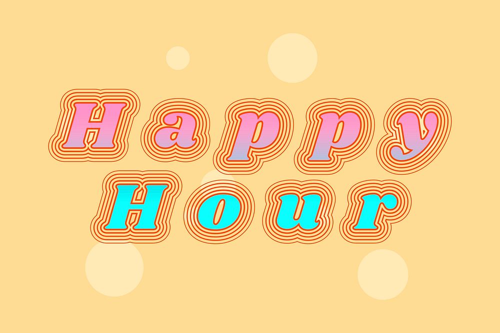 Happy hour retro vector typography