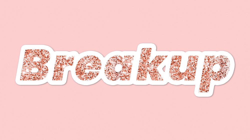 Glittery breakup typography on pink background