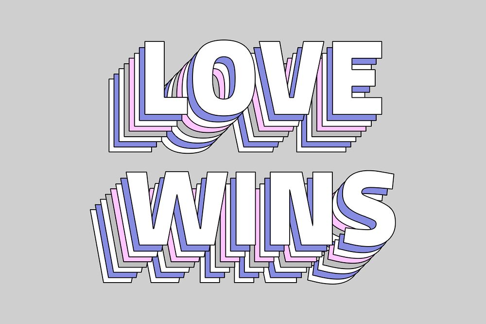 Love wins layered typography retro word