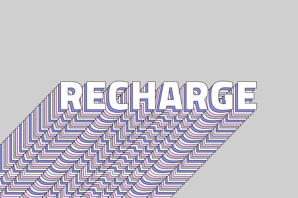 Text Recharge layered typography retro