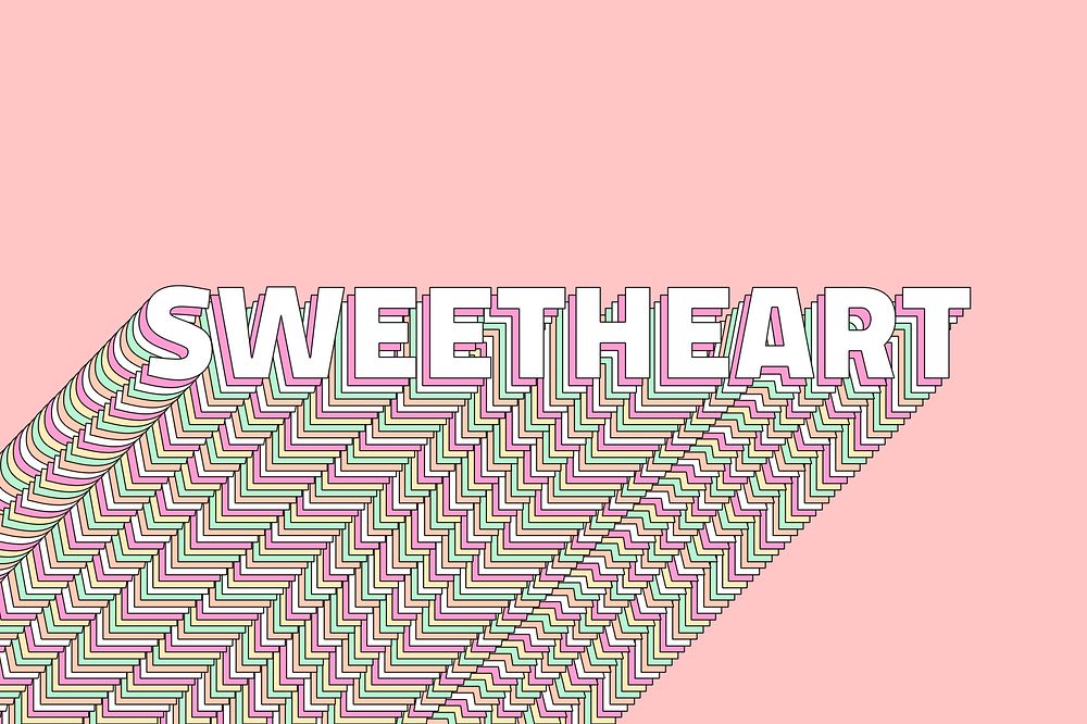 Sweetheart layered typography retro word