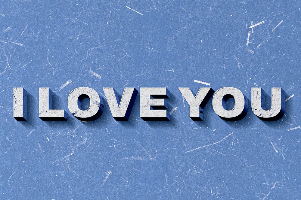 Blue I Love You 3D quote paper texture font typography