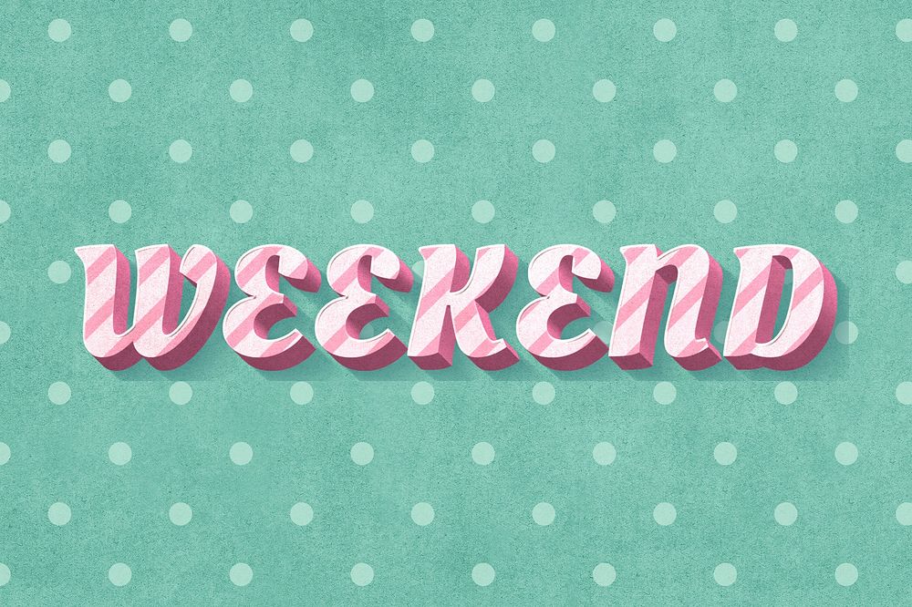 Weekend text 3d vintage typography polka dot background