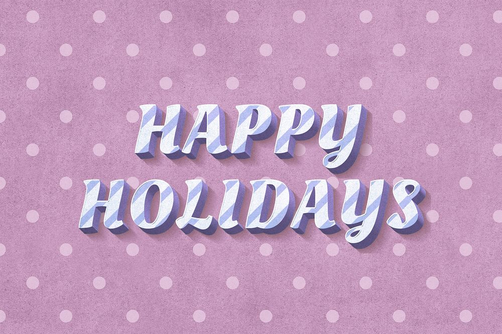 Happy holidays word striped font typography