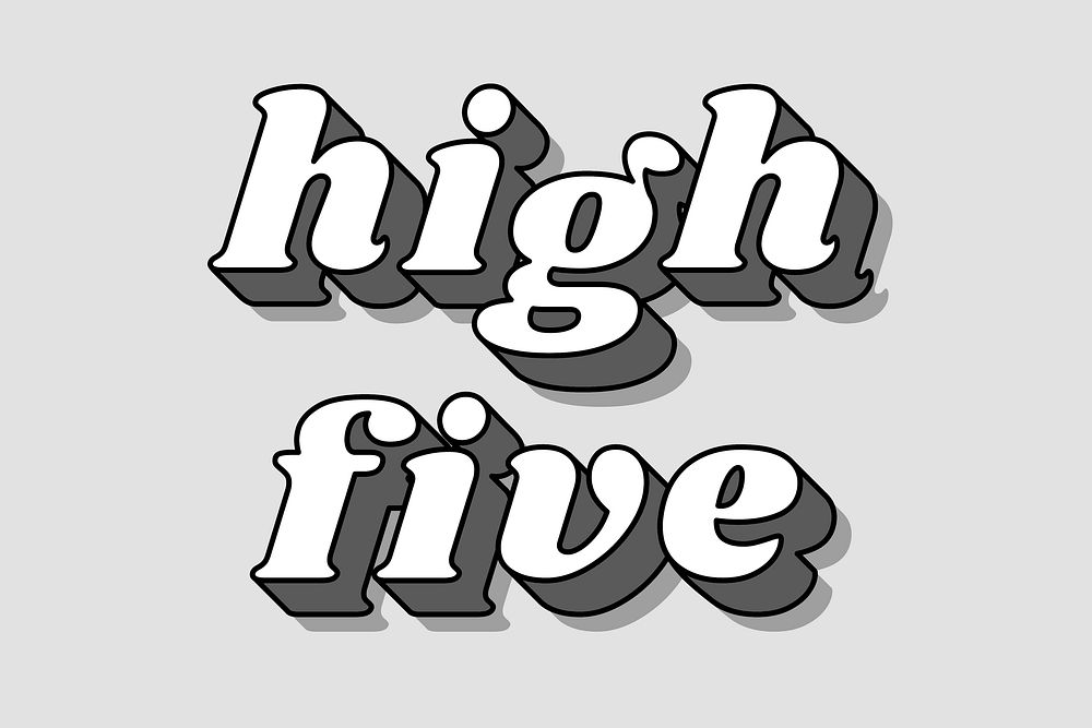 Bold font high five retro funky typography