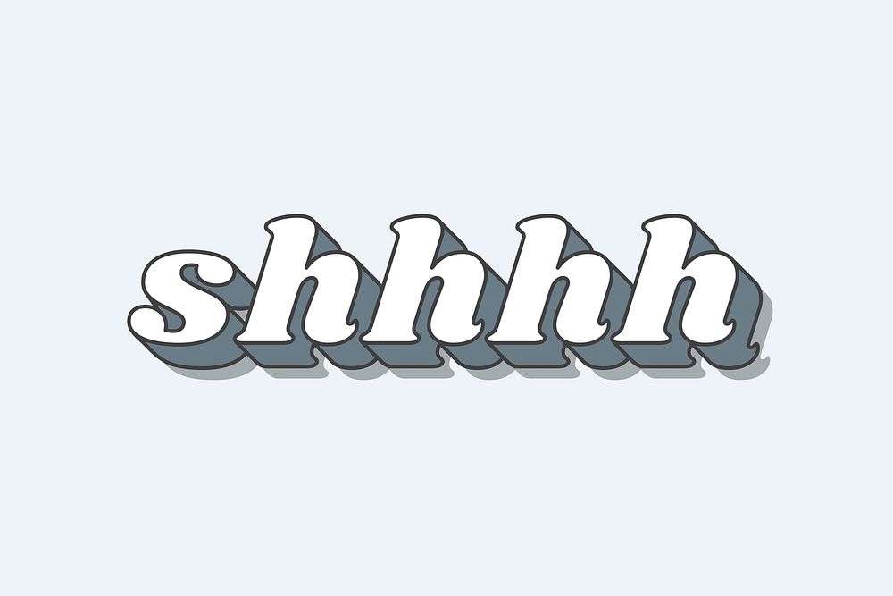 Shhhh word retro typography vector