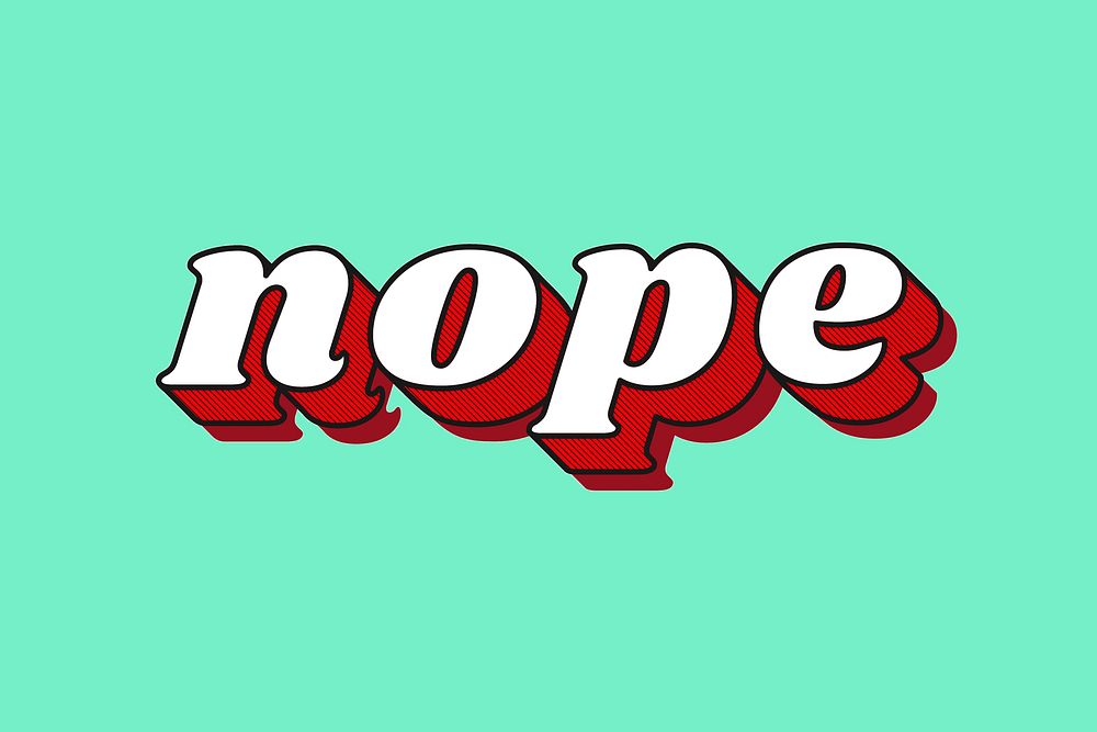 Retro nope text bold shadow font typography
