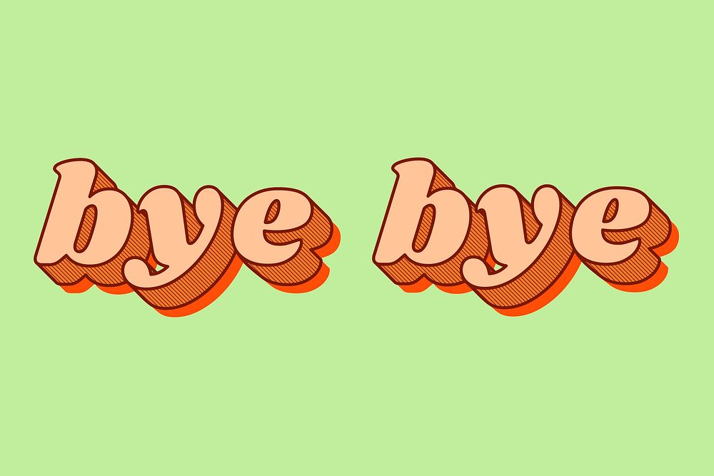 Bye bye word typography bold font pastel lettering
