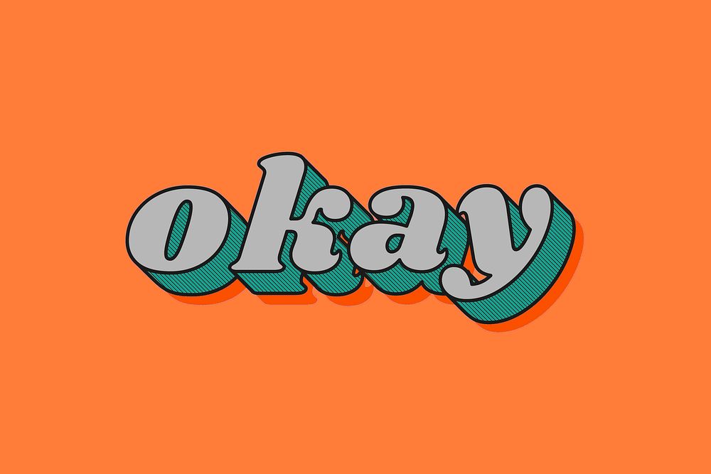 Okay word retro bold font typography