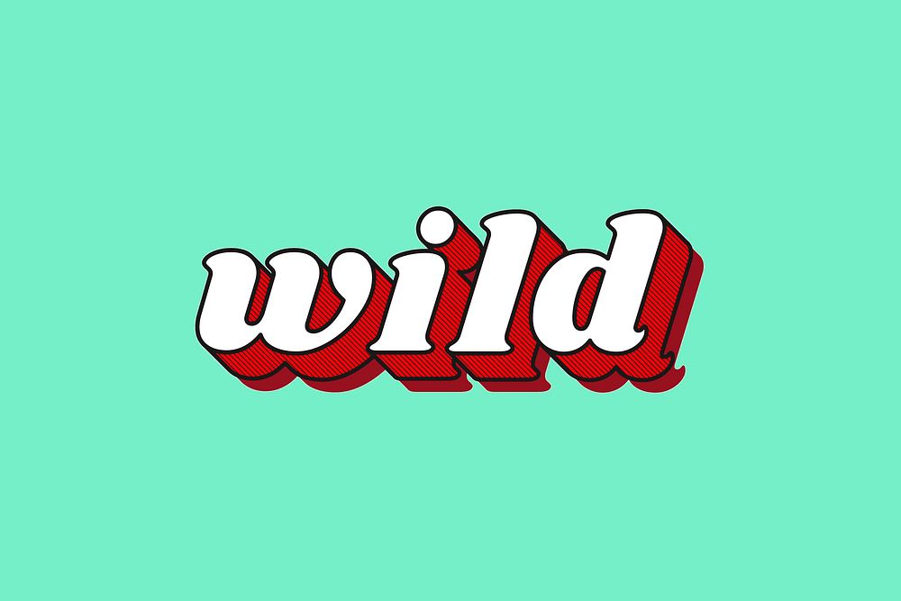 Retro wild bold font typography 3d effect