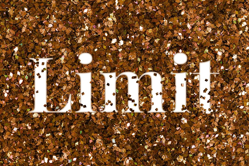 Limit glittery text typography word